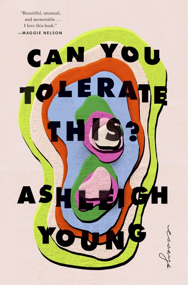 Can You Tolerate This? by Ashleigh Young, Hardcover | Indigo Chapters