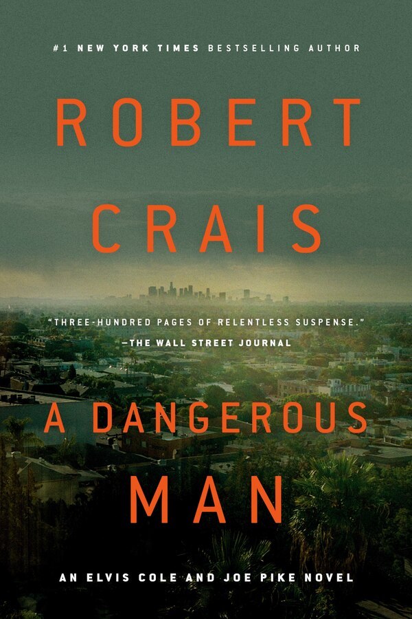 A Dangerous Man by Robert Crais, Paperback | Indigo Chapters