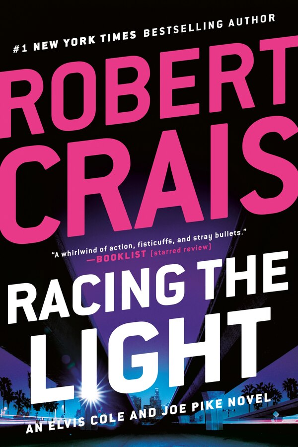 Racing the Light by Robert Crais, Paperback | Indigo Chapters