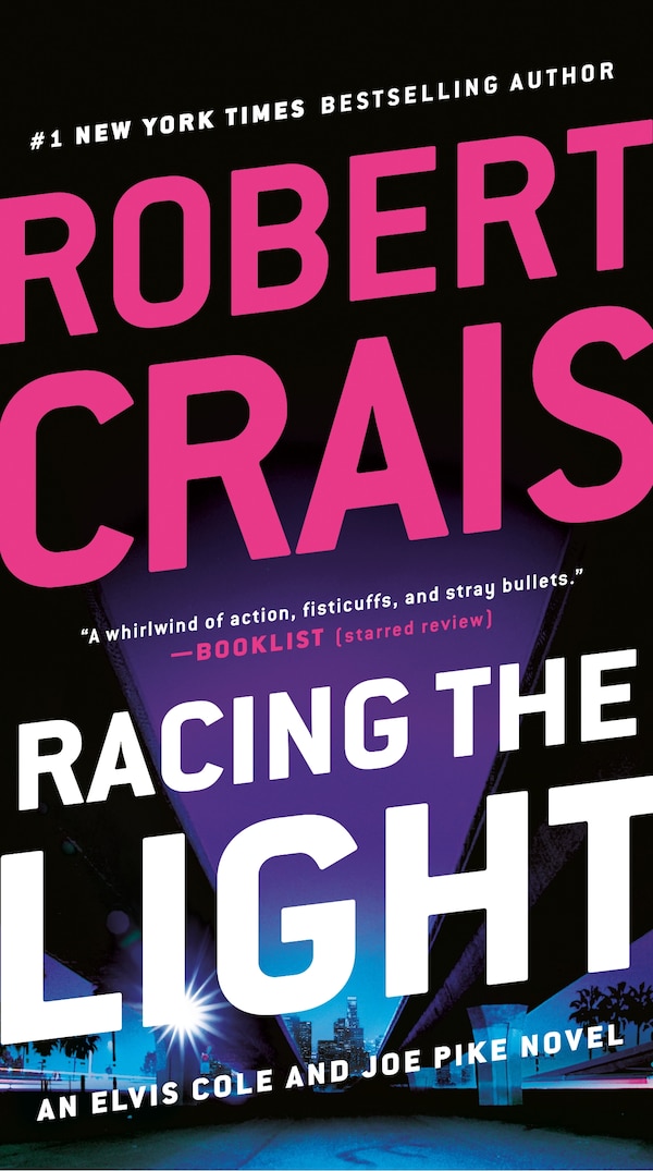 Racing the Light by Robert Crais, Paperback | Indigo Chapters