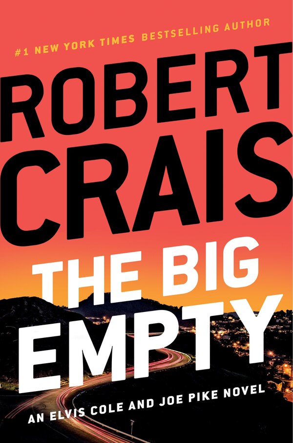The Big Empty by Robert Crais, Hardcover | Indigo Chapters