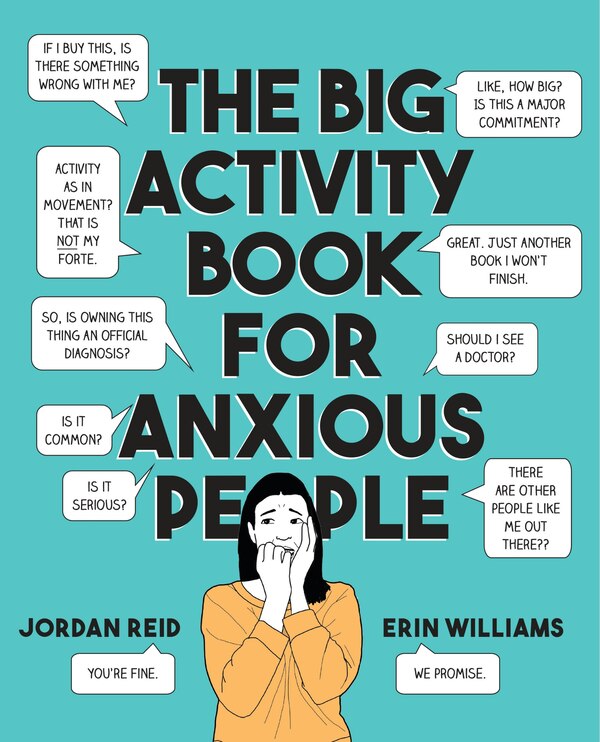 The Big Activity Book For Anxious People by Jordan Reid, Paperback | Indigo Chapters