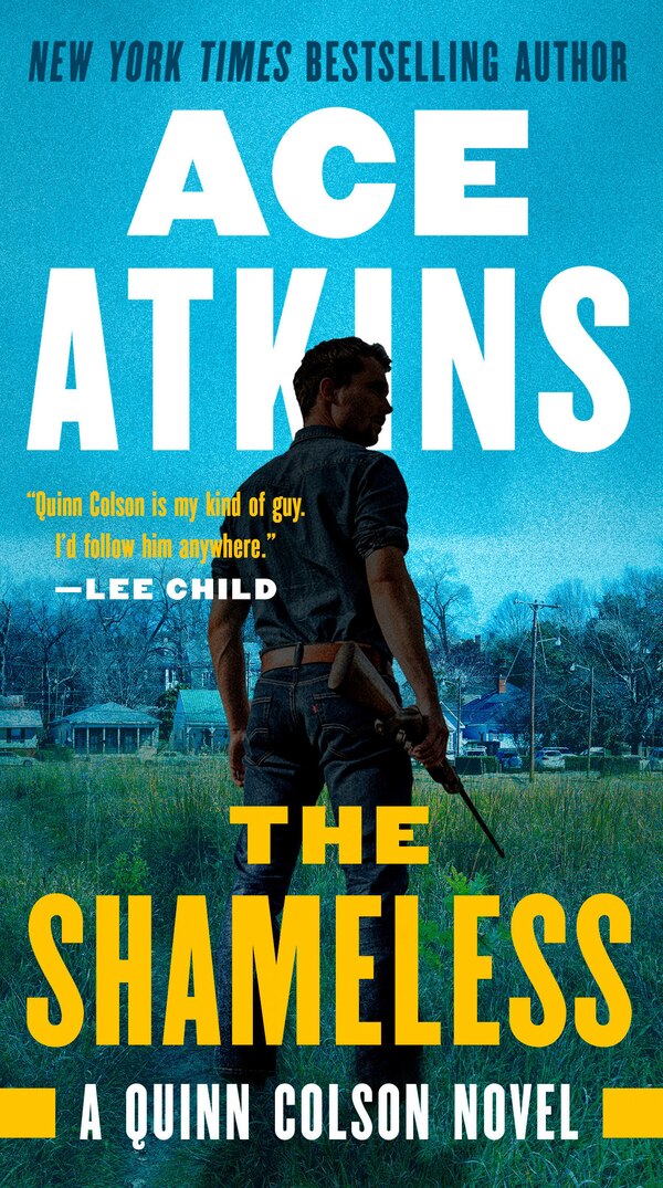 The Shameless by Ace Atkins, Paperback | Indigo Chapters