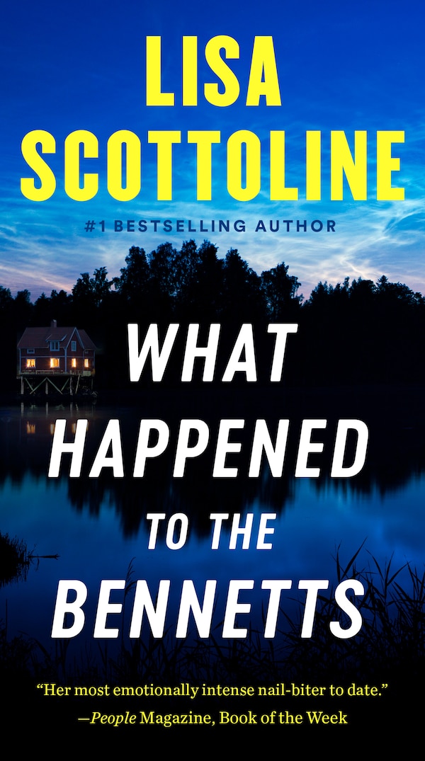 What Happened to the Bennetts by LISA SCOTTOLINE, Paperback | Indigo Chapters