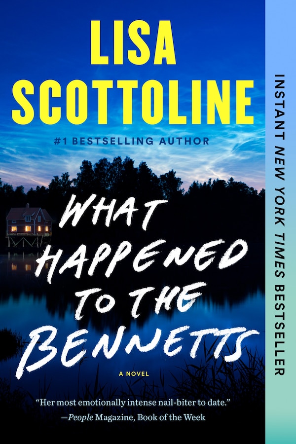 What Happened To The Bennetts by LISA SCOTTOLINE, Paperback | Indigo Chapters