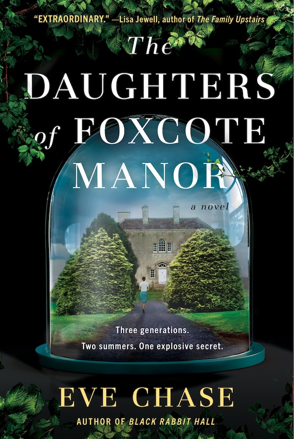 The Daughters Of Foxcote Manor by EVE Chase, Paperback | Indigo Chapters