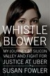 Whistleblower by Susan Fowler, Hardcover | Indigo Chapters
