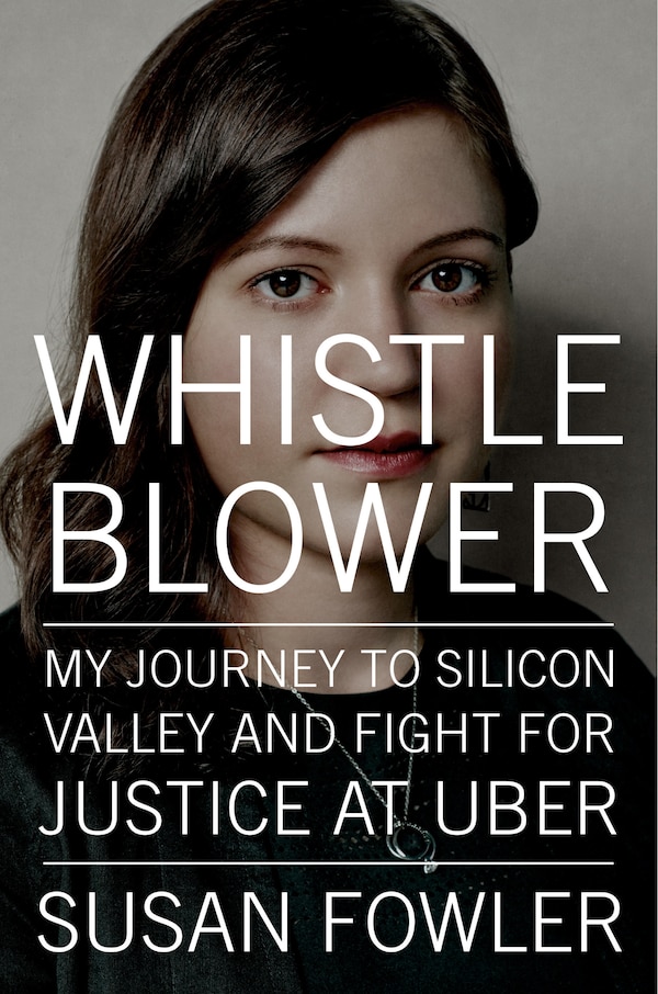 Whistleblower by Susan Fowler, Hardcover | Indigo Chapters