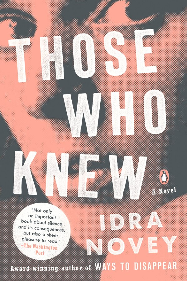 Those Who Knew by Idra Novey, Paperback | Indigo Chapters