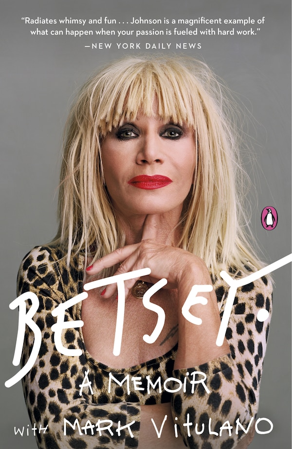 Betsey by Betsey Johnson, Paperback | Indigo Chapters