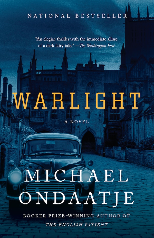 Warlight by MICHAEL ONDAATJE, Paperback | Indigo Chapters