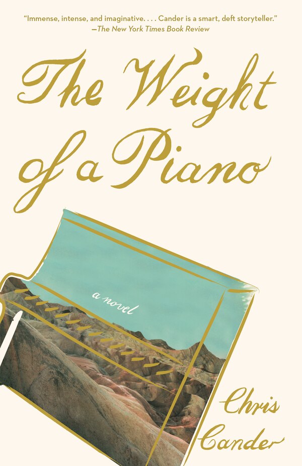 The Weight Of A Piano by Chris Cander, Paperback | Indigo Chapters
