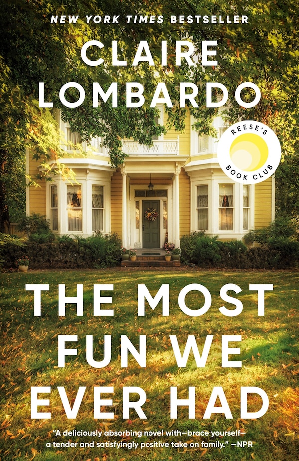 The Most Fun We Ever Had by Claire Lombardo, Paperback | Indigo Chapters