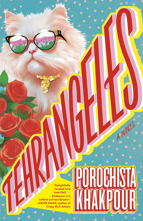 Tehrangeles by Porochista Khakpour, Paperback | Indigo Chapters