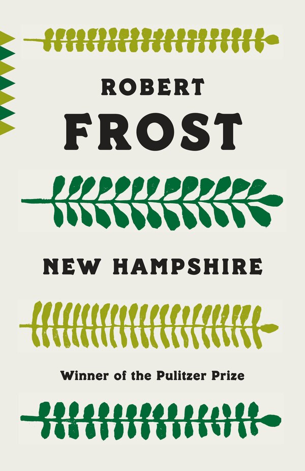 New Hampshire by Robert Frost, Paperback | Indigo Chapters