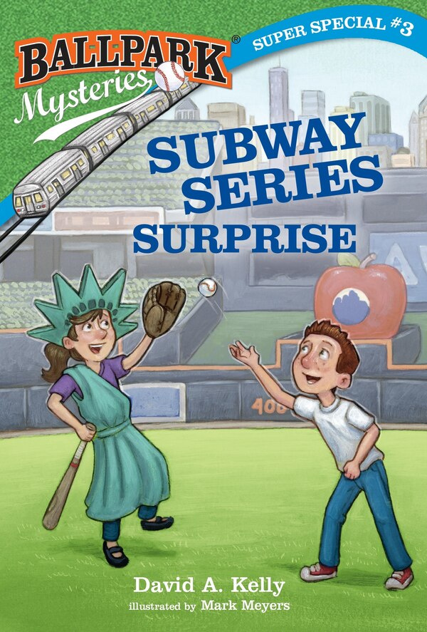 Ballpark Mysteries Super Special #3: Subway Series Surprise by David A. Kelly, Paperback | Indigo Chapters