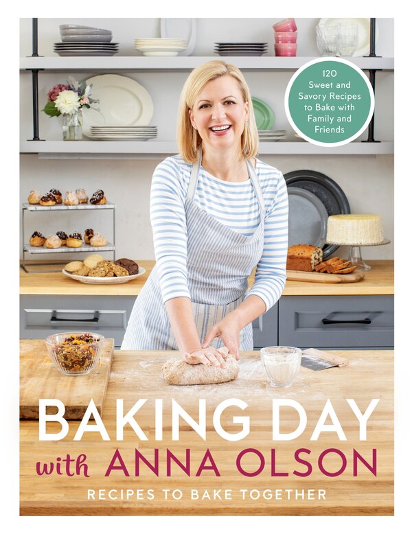 Baking Day With Anna Olson, Hardcover | Indigo Chapters