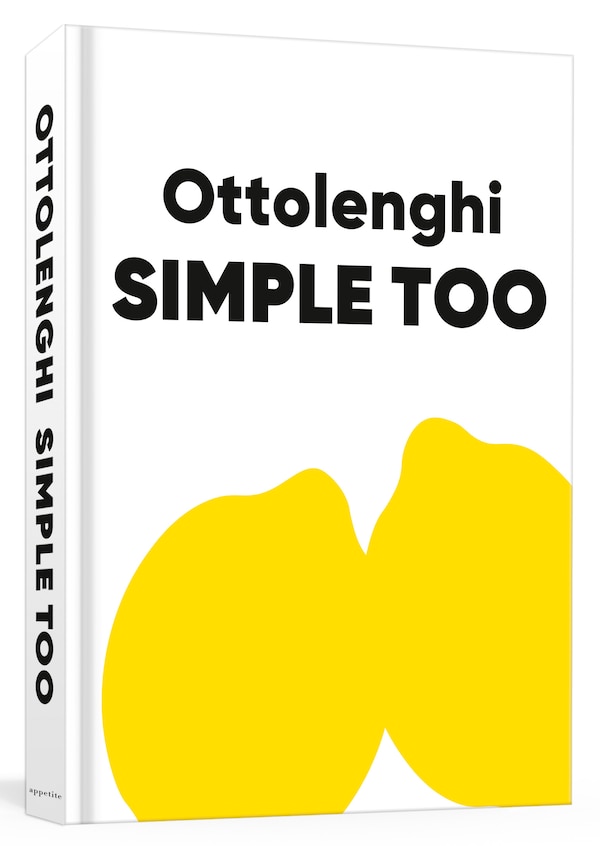 Ottolenghi Simple Too by Yotam Ottolenghi, Hardcover | Indigo Chapters
