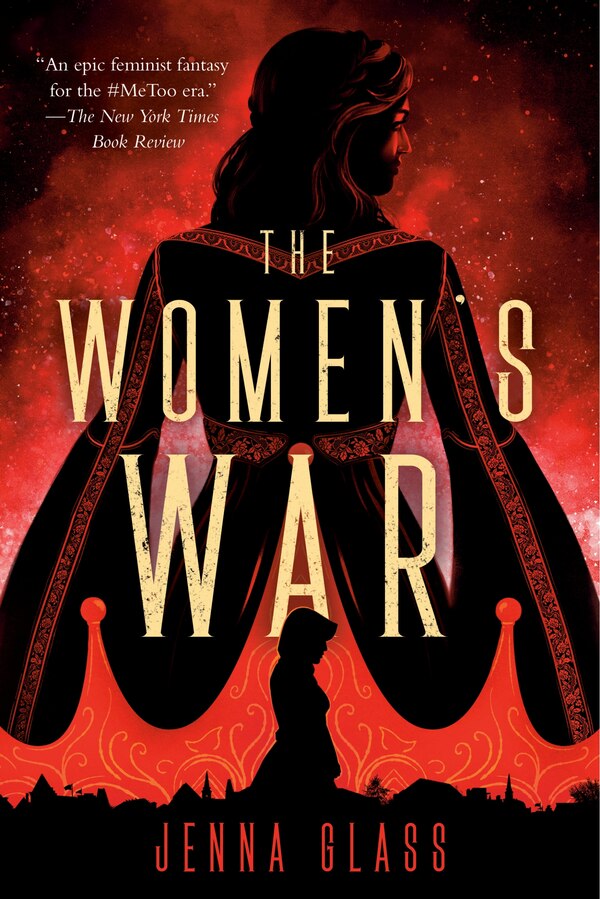 The Women's War by Jenna Glass, Paperback | Indigo Chapters