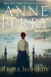 Triple Jeopardy by Anne Perry, Hardcover | Indigo Chapters
