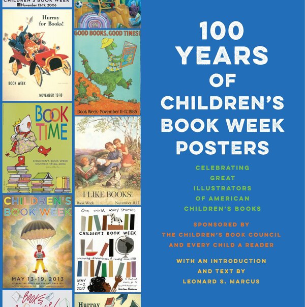 100 Years Of Children's Book Week Posters, Hardcover | Indigo Chapters