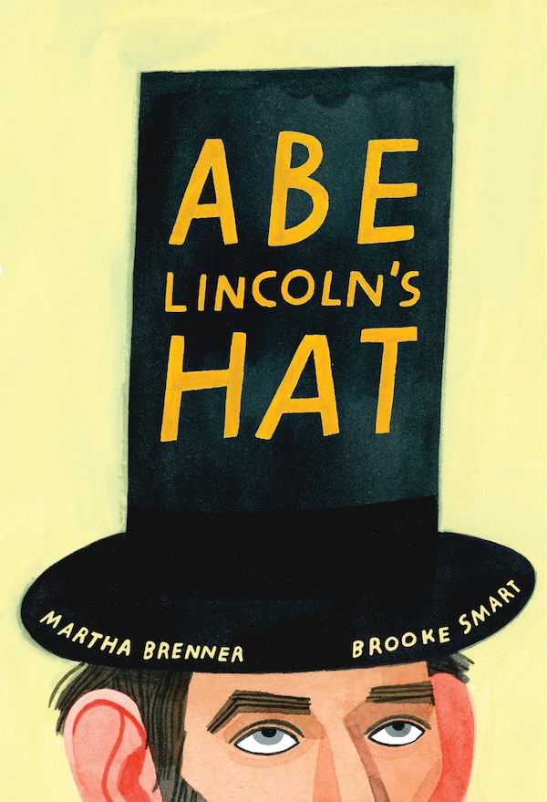 Abe Lincoln's Hat by Martha Brenner, Hardcover | Indigo Chapters