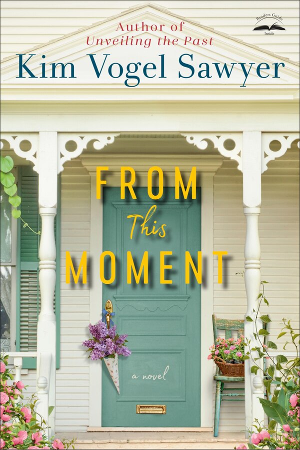 From This Moment by Kim Vogel Sawyer, Paperback | Indigo Chapters