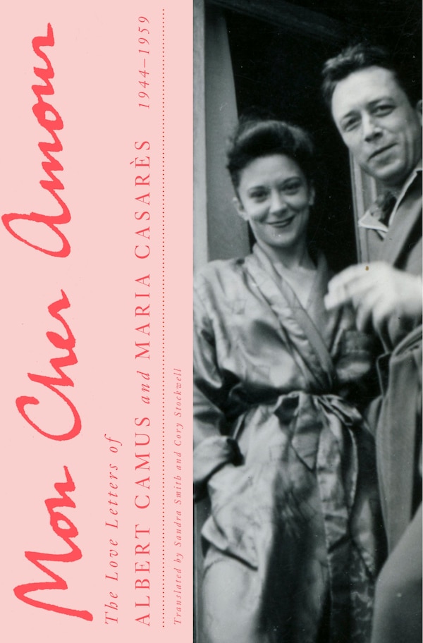 Mon Cher Amour by Albert Camus, Hardcover | Indigo Chapters