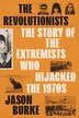 The Revolutionists by Jason Burke, Hardcover | Indigo Chapters