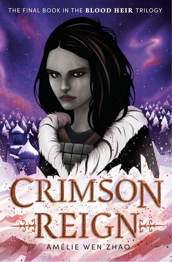 Crimson Reign by Amélie Wen Zhao, Paperback | Indigo Chapters