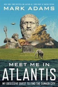 Meet Me In Atlantis by Mark Adams, Hardcover | Indigo Chapters