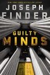 Guilty Minds by Joseph Finder, Hardcover | Indigo Chapters