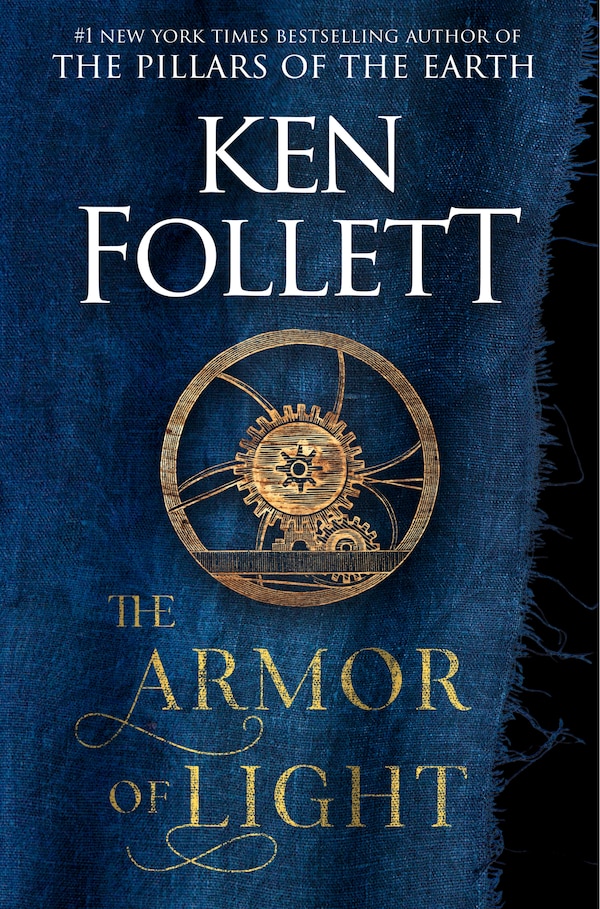 The Armor of Light by Ken Follett, Hardcover | Indigo Chapters