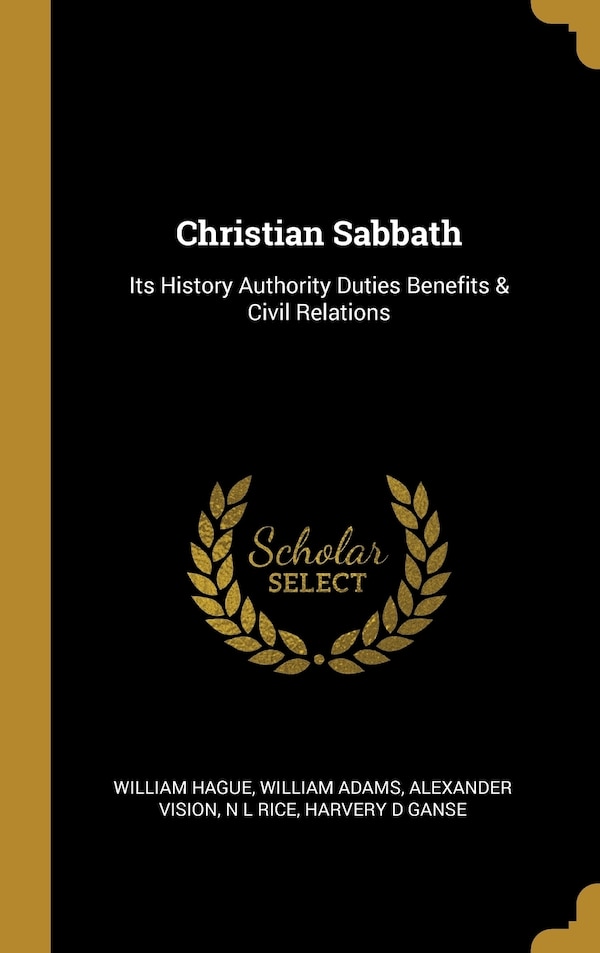 Christian Sabbath by William Hague, Hardcover | Indigo Chapters