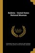 Bulletin - United States National Museum by Ferdinand Canu, Paperback | Indigo Chapters
