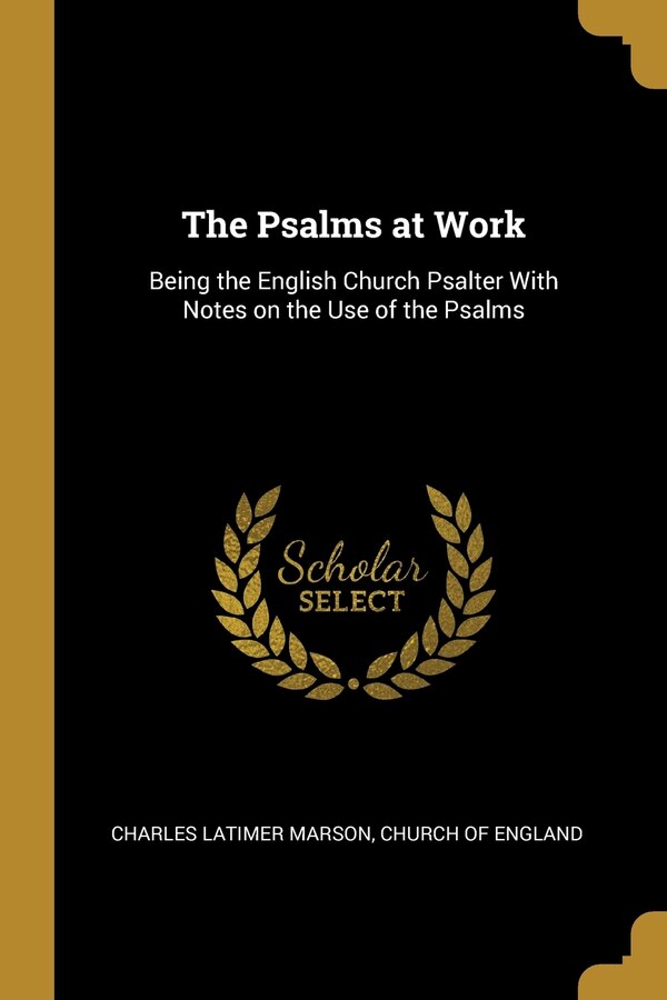 The Psalms at Work by Charles Latimer Marson, Paperback | Indigo Chapters