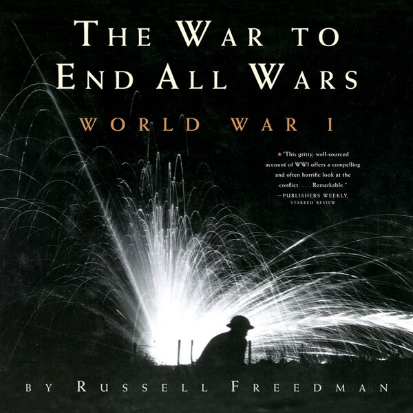 The War To End All Wars, Paperback | Indigo Chapters