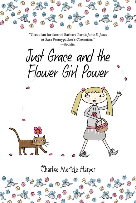 Just Grace and the Flower Girl Power by Charise Mericle Harper, Paperback | Indigo Chapters