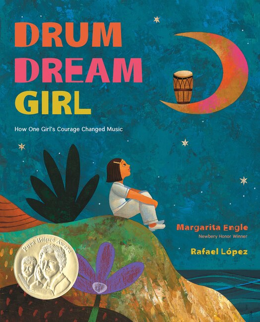 Drum Dream Girl by Margarita Engle, Hardcover | Indigo Chapters