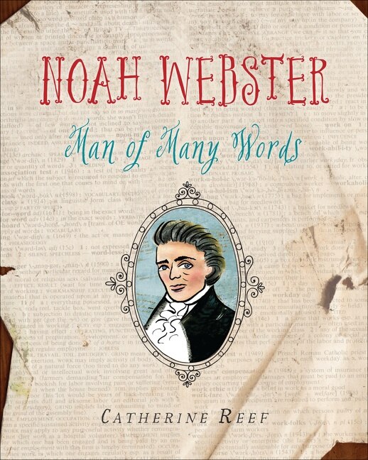 Noah Webster by Catherine Reef, Hardcover | Indigo Chapters