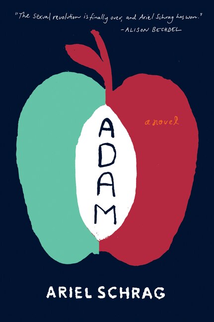 Adam by Ariel Schrag, Paperback | Indigo Chapters