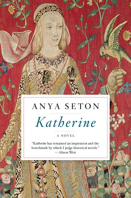 Katherine by Anya Seton, Paperback | Indigo Chapters