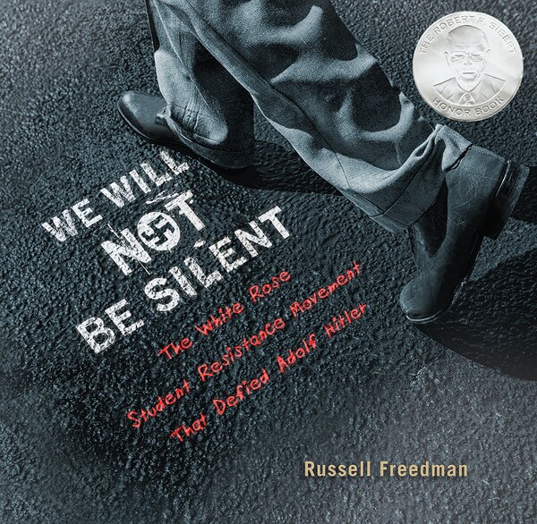 We Will Not Be Silent by Russell Freedman, Hardcover | Indigo Chapters