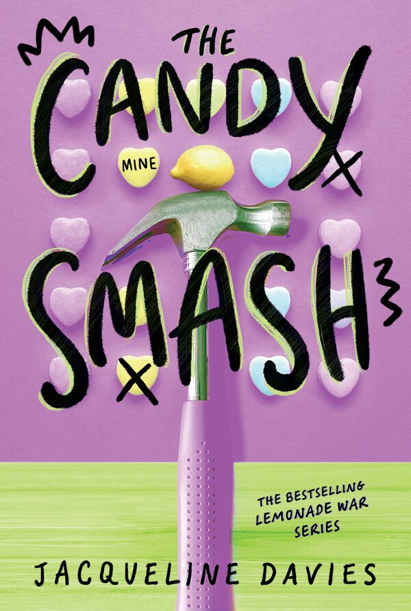 The Candy Smash by Jacqueline Davies, Paperback | Indigo Chapters