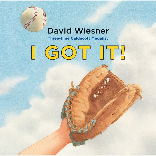 I Got It by David Wiesner, Hardcover | Indigo Chapters