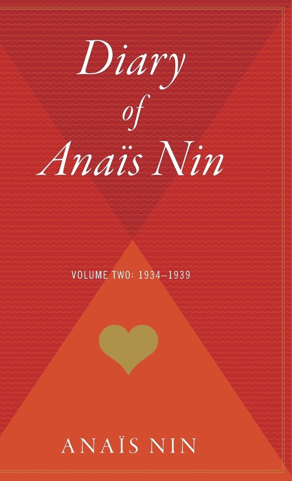 The Diary Of Anais Nin Vol. 2 by Anaïs Nin, Hardcover | Indigo Chapters