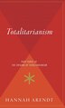 Totalitarianism by HANNAH ARENDT, Hardcover | Indigo Chapters