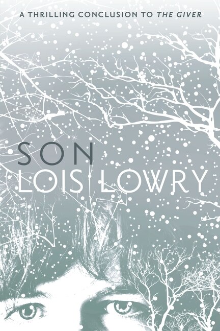 Son by Lois Lowry, Paperback | Indigo Chapters