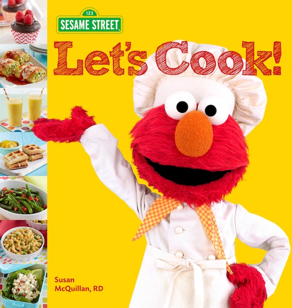 Sesame Street Let's Cook by Sesame Sesame Workshop, Hardcover | Indigo Chapters