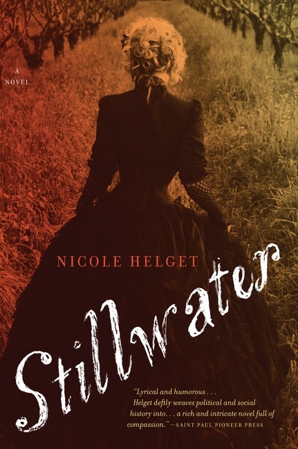 Stillwater by Nicole Lea Helget, Paperback | Indigo Chapters